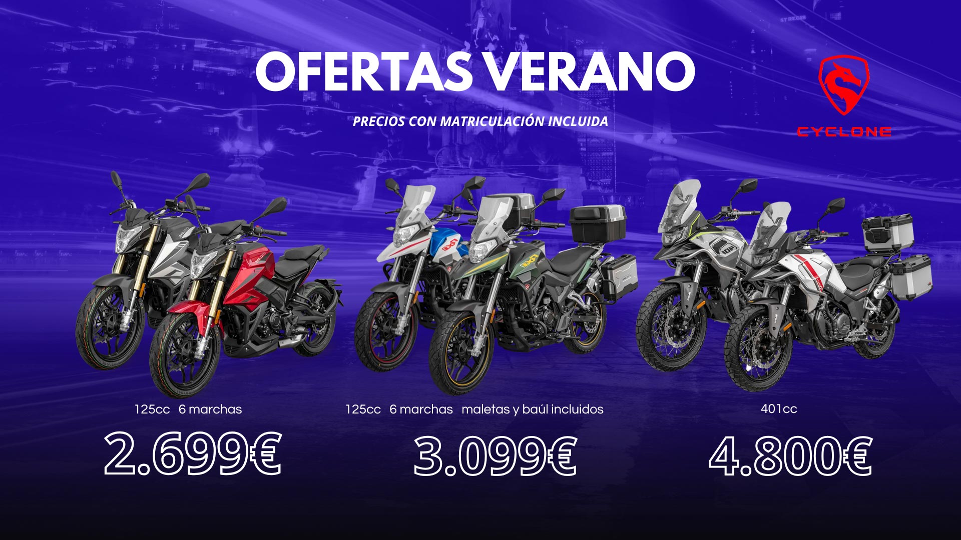 Ofertas de verano que sacamos desde Reveymo en los modelos de motos de la marca Cyclone.